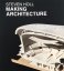 Steven Holl: Making Architecture