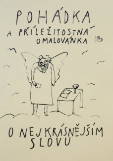 Pohádka a příležitostná omalovánka O nejkrásnějším slovu