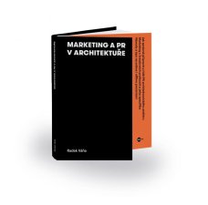 Marketing a PR v architektuře