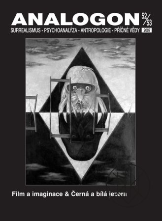 ANALOGON 52-53: Film a imaginace/Černá a bílá jezera