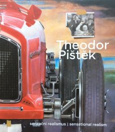 Theodor Pištěk – Senzační realismus