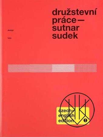 Družstevní práce: Sutnar - Sudek | Knihkupectví a umělecká galerie