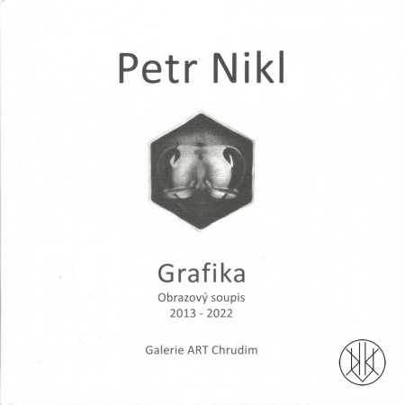 Petr Nikl - Grafika - Obrazový soupis 2013 - 2022
