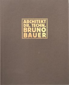Bruno Bauer a industriální architektura v českých zemích