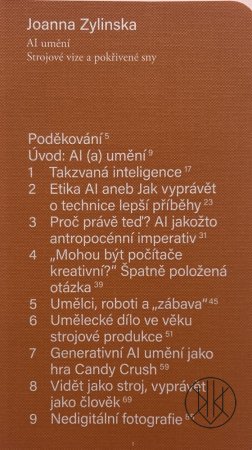 AI umění. Strojové vize a pokřivené sny