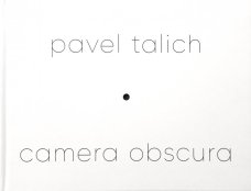 Pavel Talich: Camera obscura