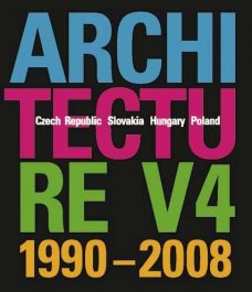 Architecture V4 1990-2008 - Czech Republic, Slovakia, Hungary, Poland