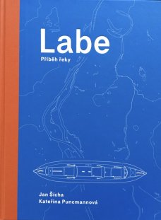 Labe - Příběh řeky