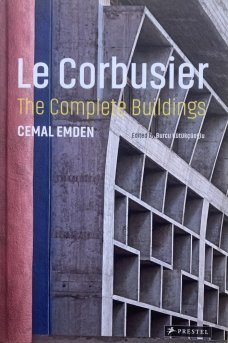 Le Corbusier. The Complete Buildings