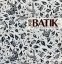 Batik: Creating an Identity