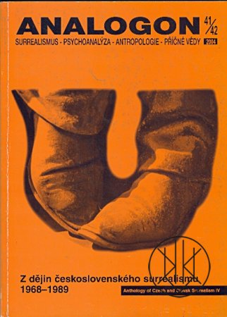 ANALOGON 41-42: Z dějin československého surrealismu 1968-1989