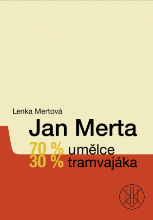 Jan Merta – 70% Artist, 30% Tram Driver