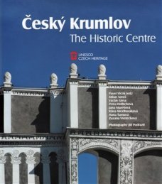 Český Krumlov: The Historic Centre