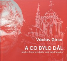 Václav Girsa: A co bylo dál