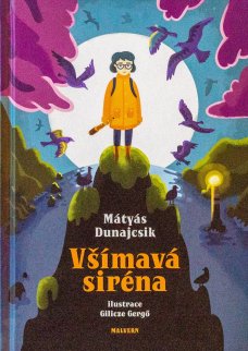 Všímavá siréna