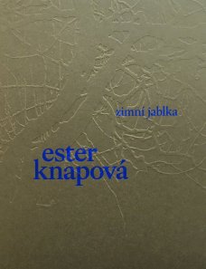 Ester Knapová: winter apples