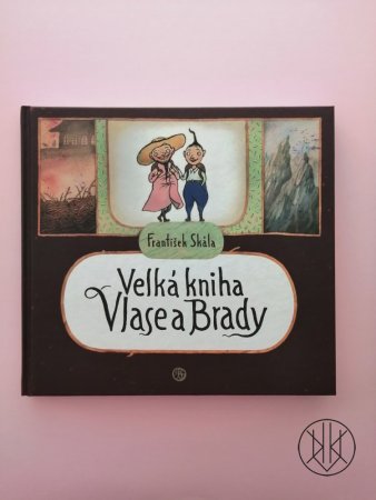 Velká kniha Vlase a Brady