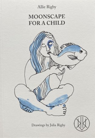 Allie Rigby: Moonscape for a Child