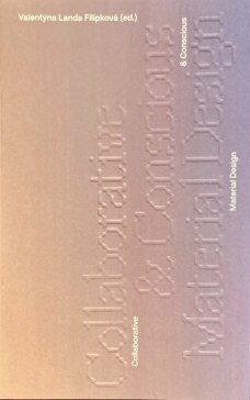 Collaborative & Conscious Material Design