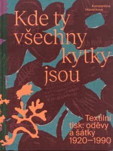 Kde ty všechny kytky jsou