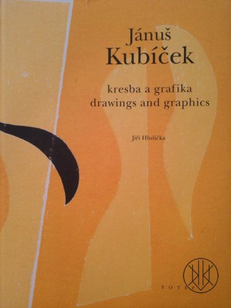 Jánuš Kubíček - drawings and graphics