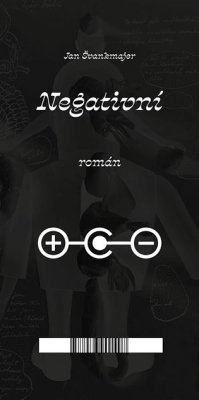 Jan Švankmajer: Negativní román