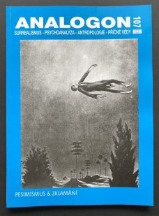 ANALOGON 107: Pesimismus a zklamání