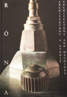 Róna - Achitectons and machines