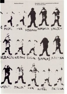 Navzájem. Umělci a společenství na Moravě 70. -80. let 20. století