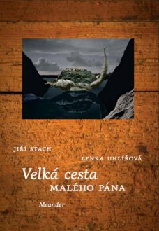 Velká cesta malého pána