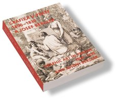 Graphic Art in Prague 1800-1830 and Josef Bergler