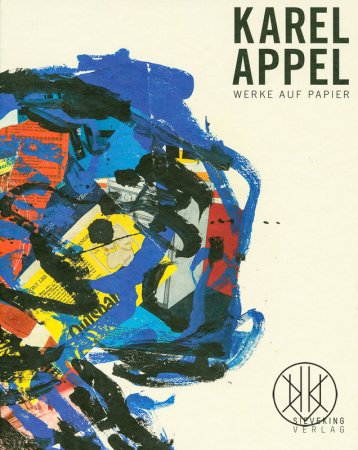 Karel Appel – Werke auf Papier