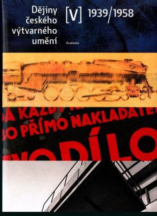 Dějiny českého výtvarného umění V.