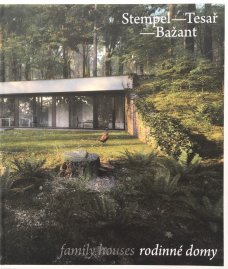 Stempel - Tesař - Bažant: Family houses