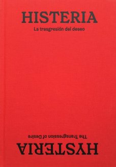 Hysteria - The Transgression of Desire