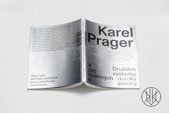 Karel Prager a Družstvo pro výstavbu rodinných domků s ateliéry