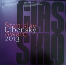 Stanislav Libenský Award 2013