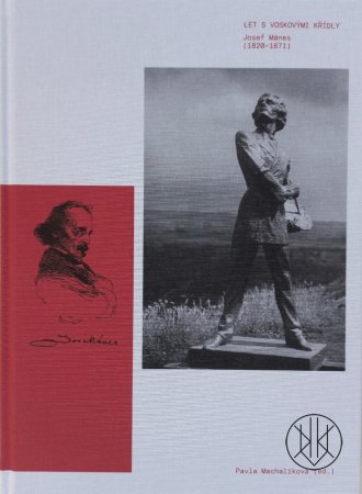Let s voskovými křídly. Josef Mánes (1820-1871)