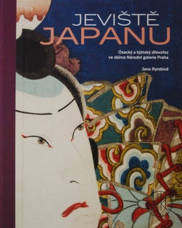 Jeviště Japanu Ósacký a kjótský dřevořez ve sbírce Národní galerie Praha