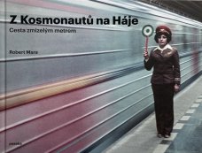 Z Kosmonautů na Háje