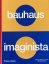 Bauhaus Imaginista