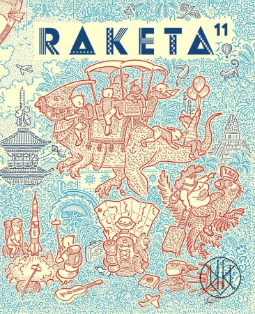 RAKETA 11 / CESTOVÁNÍ