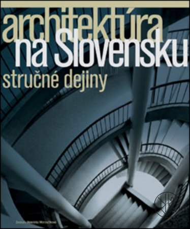 Architektúra na Slovensku: Stručné dejiny
