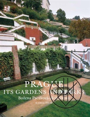 Prague: Its Gardens and Parks