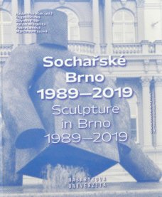 Sculpture in Brno 1989–2019
