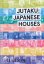 Jutaku: Japanese Houses