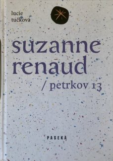 Suzanne Renaud: Petrkov 13
