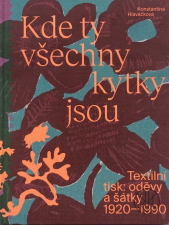 Kde ty všechny kytky jsou