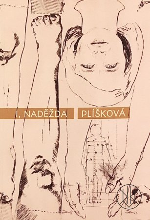 I, Naděžda Plíšková - exhibition catalogue (Mariana Placáková)