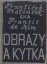 František Matoušek aka Francis de Nim: Obrazy a kytka